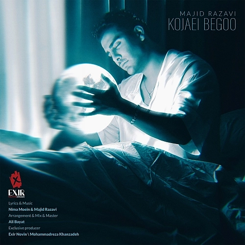 Cover artwork for Kojaei Begoo by Majid Razavi